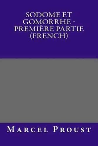 Sodome Et Gomorrhe - Premiere Partie (French)