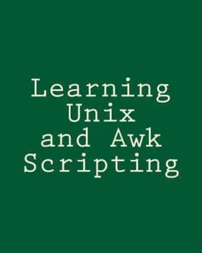 Learning Unix and Awk Scripting