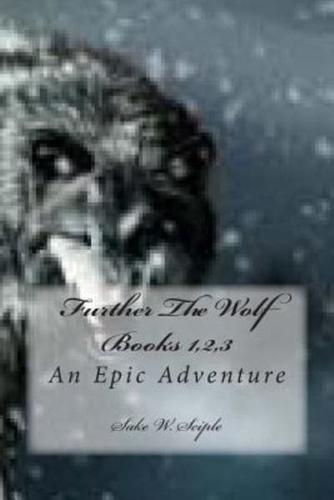 Further the Wolf Books 1,2,3