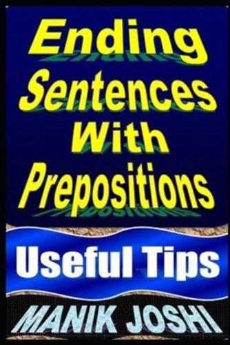 Ending Sentences With Prepositions: Useful Tips