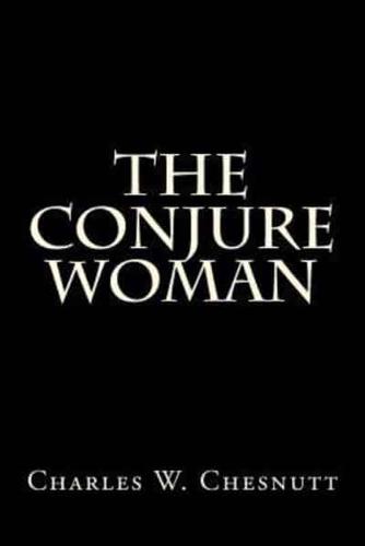 The Conjure Woman