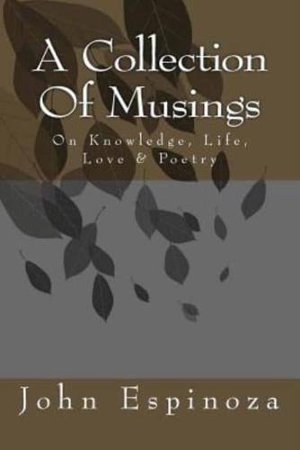 A Collection of Musings