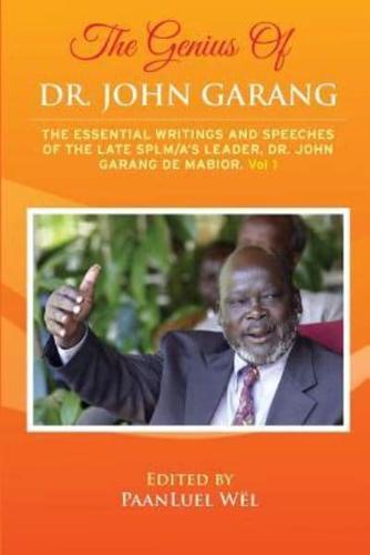 The Genius of Dr. John Garang