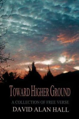 Toward Higher Ground