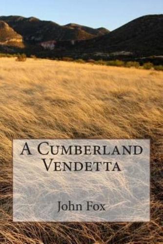 A Cumberland Vendetta