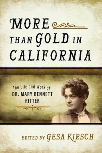 More Than Gold in California