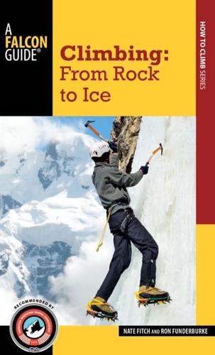 Climbing. From Rock to Ice