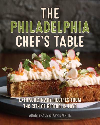 The New Philadelphia Chef's Table