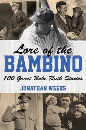 Lore of the Bambino