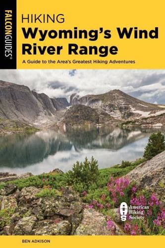 Hiking Wyoming's Wind River Range