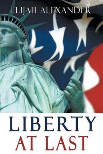  Liberty At Last