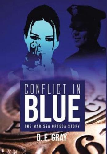 Conflict in Blue: The Marissa Ortega Story