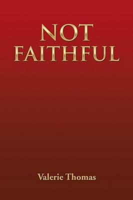 Not Faithful