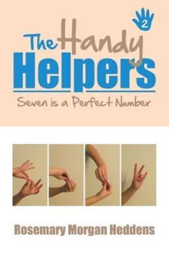 The Handy Helpers, Seven is a Perfect Number