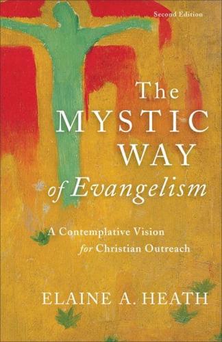 The Mystic Way of Evangelism