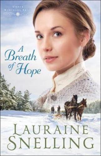 Breath of Hope (Under Northern Skies Book #2)