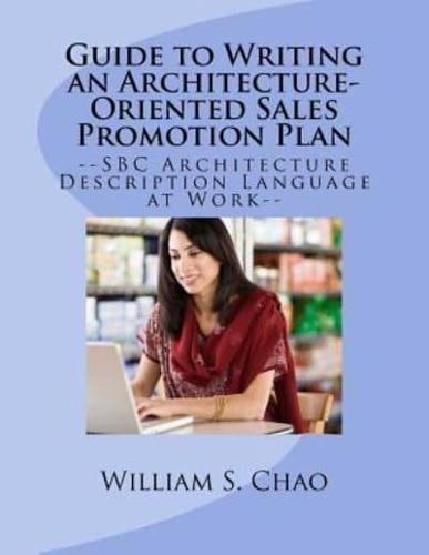 Guide to Writing an Architecture-Oriented Sales Promotion Plan