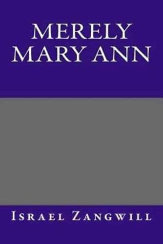 Merely Mary Ann