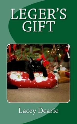 Leger's Gift: A Christmas Cat Sleuth Story