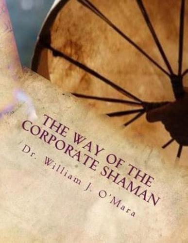 The Way of the Corporate Shaman