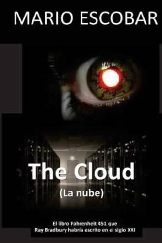 The Cloud (La Nube)