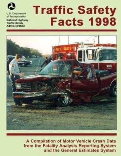 Traffic Safety Facts 1998