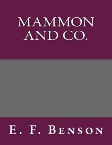 Mammon and Co.