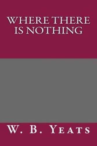 Where There Is Nothing
