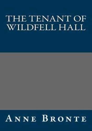 The Tenant of Wildfell Hall