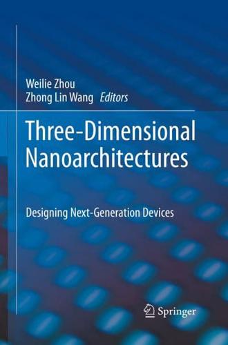 Three-Dimensional Nanoarchitectures