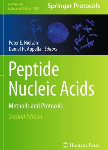 Peptide Nucleic Acids : Methods and Protocols