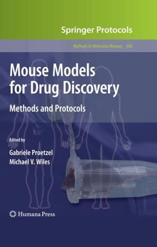 Mouse Models for Drug Discovery : Methods and Protocols