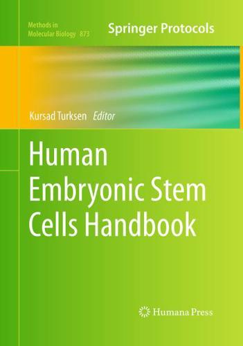 Human Embryonic Stem Cells Handbook