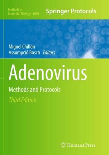 Adenovirus : Methods and Protocols