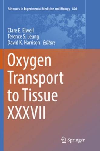 Oxygen Transport to Tissue XXXVII