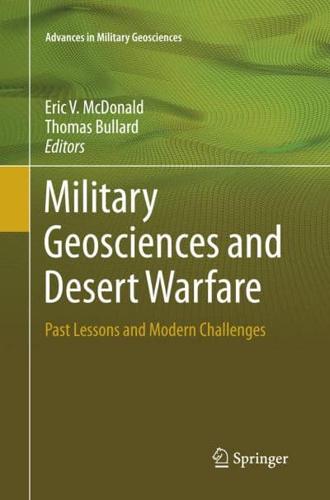 Military Geosciences and Desert Warfare : Past Lessons and Modern Challenges