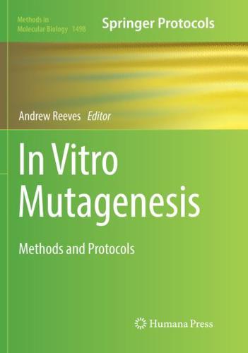 In Vitro Mutagenesis : Methods and Protocols