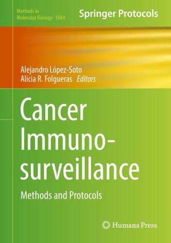 Cancer Immunosurveillance : Methods and Protocols