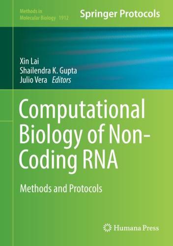 Computational Biology of Non-Coding RNA : Methods and Protocols