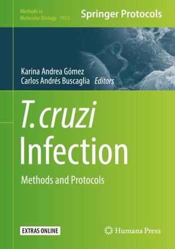 T. cruzi Infection : Methods and Protocols