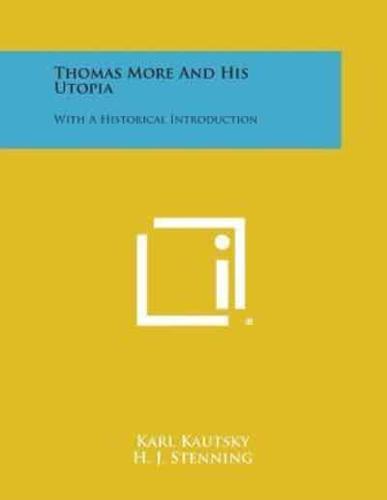 Thomas More and His Utopia