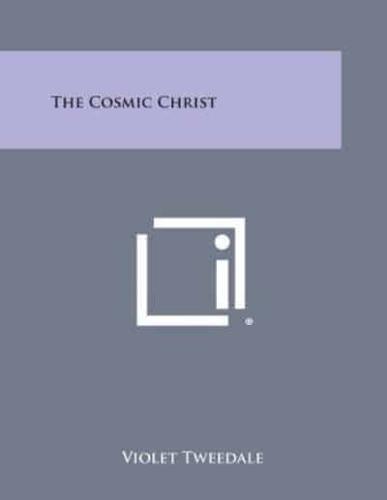 The Cosmic Christ