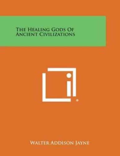 The Healing Gods of Ancient Civilizations