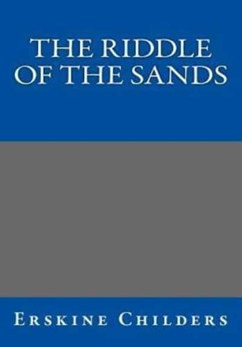 The Riddle of the Sands