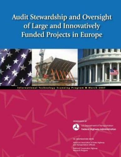 Audit Stewardship and Oversight of Large and Innovatively Funded Projects in Europe