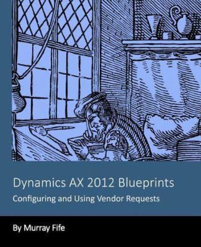 Dynamics AX 2012 Blueprints