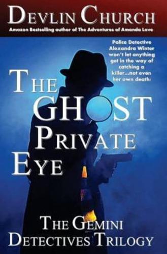 The Ghost Private Eye