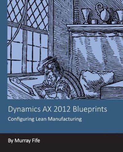 Dynamics AX 2012 Blueprints