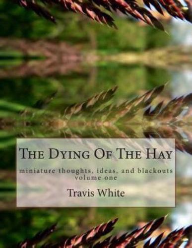 The Dying Of The Hay