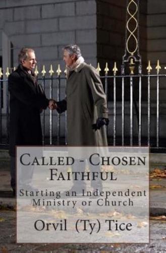 Called - Chosen - Faithful
